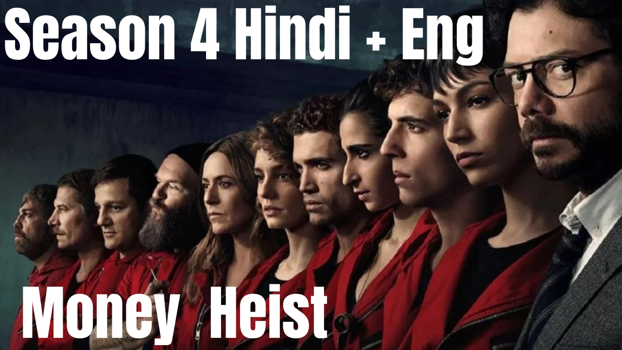 Money Heist (Season 4) Dual Audio [Hindi & English] 